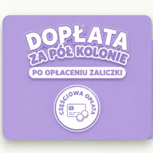 Dopłata za półkolonie (po wcześniejszej zaliczce)